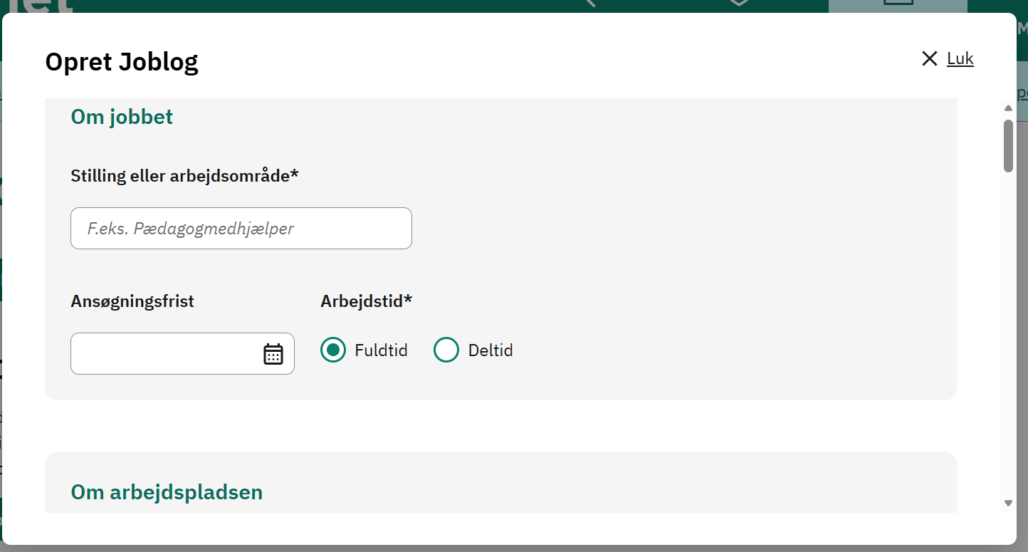 Opret Joblog med felter til stilling, ansøgningsfrist og fuldtid eller deltid